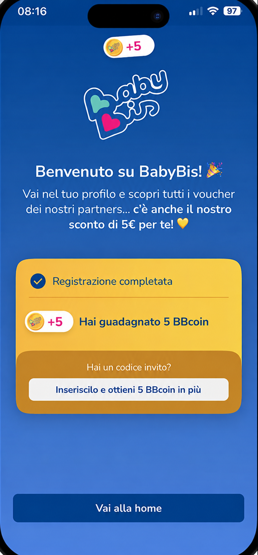 Benvenuto su BabyBis: registrazione completata, hai guadagnato 5 BBcoin